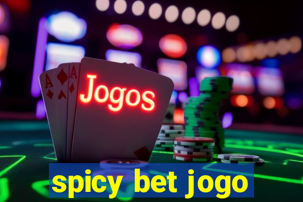 spicy bet jogo